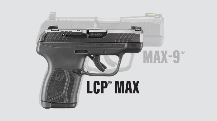 Ruger® LCP® MAX Centerfire Pistol Models